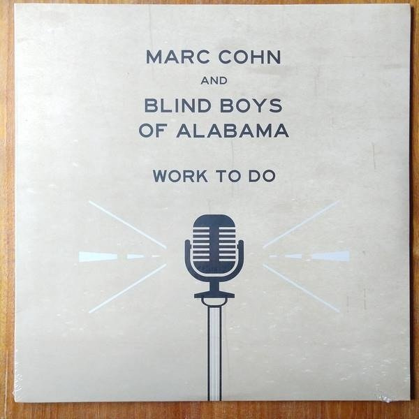 MARC COHN & BLIND BOYS OF ALABAMA Work LP - Winylownia.pl online Record Store