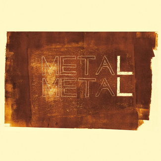 METÁ METÁ Metal Metal LP