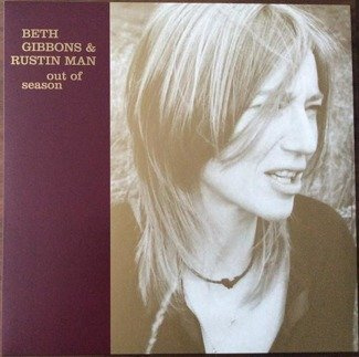 BETH GIBBONS & RUSTIN' MAN Out Of Season LP