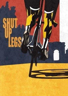 Shut Up Legs PLAKAT