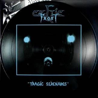 CELTIC FROST Rsd - Tragic Serenades SP