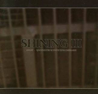 SHINING III Angst Lp LP