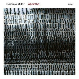 DOMINIC MILLER Absinthe LP