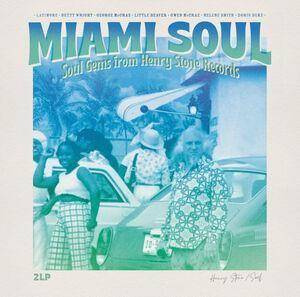 V/A Miami Soul - Soul Gems From Henry Stone Records 2LP