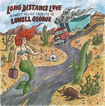 V/A Long Distance Love - A Sweet Relief Tribute To Lowell George 2LP