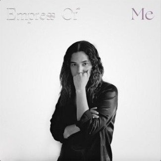 EMPRESS OF Me LP