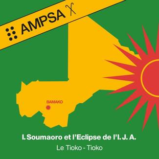 IDRISSA SOUMAORO ET L'ECLIPSE DE L'I.J.A. Le Tioko-Tioko LP