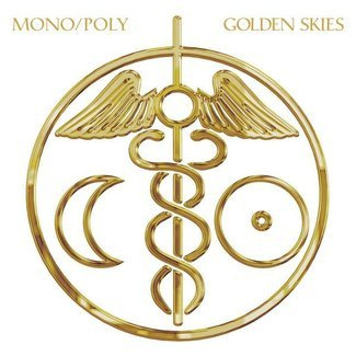 MONO/POLY Golden Skies LP