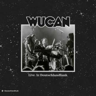 WUCAN Live At Deutschlandfunk 2LP