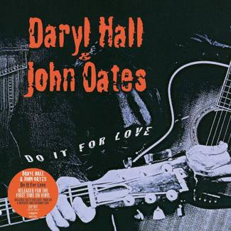HALL, DARYL  & OATES, JOHN Do It For Love 2LP