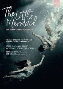 CZECH NATIONAL BALLET/KODET/KUKUCKA/TRPISOVSKY Euroarts - The Little Mermaid DVD DISC