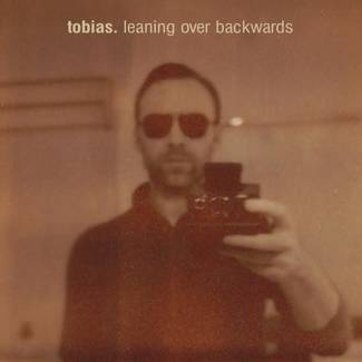 TOBIAS Leaning Over Backwards 2LP