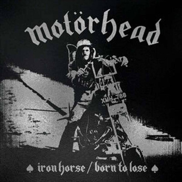 MOTORHEAD Iron Horse Born To Lose EP EP