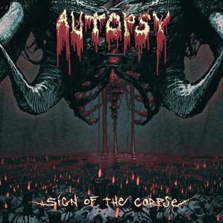 AUTOPSY Sign Of The Corpse LP