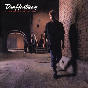 HARTMAN, DAN I Can Dream About You CD