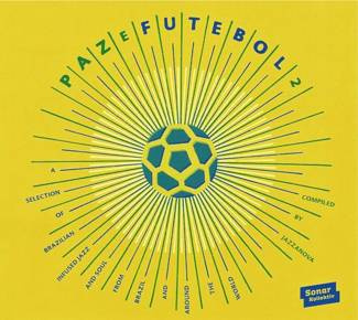 V/A Paz E Futebol 2 /Compiled by Jazzanova/ 2LP