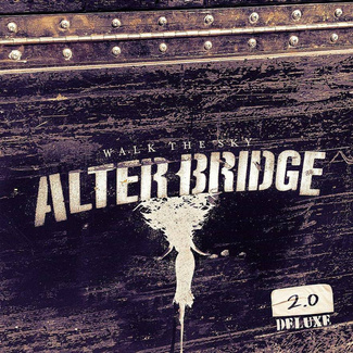 ALTER BRIDGE Walk The Sky 2.0 LP