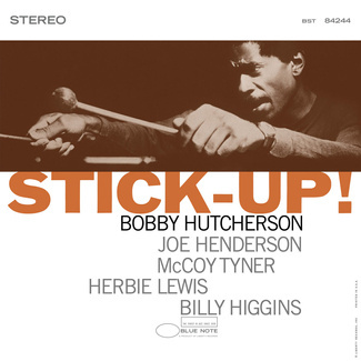 HUTCHERSON, BOBBY Stick Up! (TONE POET) LP