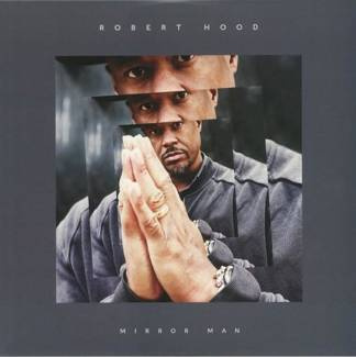 ROBERT HOOD Mirror Man 2LP