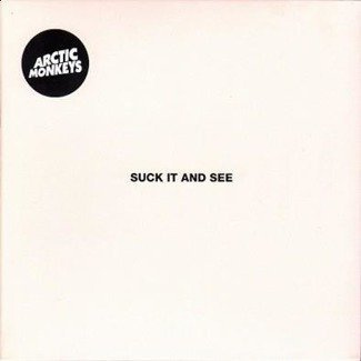 ARCTIC MONKEYS Suck It And See 7"