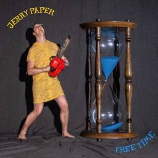 PAPER, JERRY Free Time LP