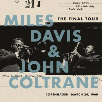 MILES DAVIS & JOHN COLTRANE The Final Tour- Copenhagen March 24 1960 LP