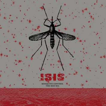 ISIS Mosquito Control The Red Sea COLORED INDIE 2LP