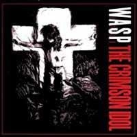 W.A.S.P. The Crimson Idol LP