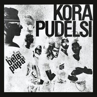 KORA I PUDELSI Bella Pupa LP