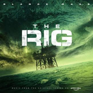 BLANCK MASS The Rig OST 2LP