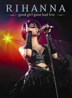 RIHANNA Good Girl Gone Bad Live (pl) DVD DISC