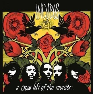 INCUBUS A Crow Left of the Murder 2LP