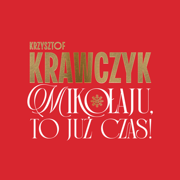 KRZYSZTOF KRAWCZYK Mikołaju, to już czas 2CD