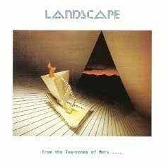 LANDSCAPE From The Tea Rooms Of Mars To The Hell Holes Of Uranus RSD LP