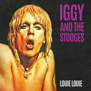 IGGY AND THE STOOGES Louie Louie EP SPLATTER EP
