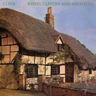 CLINIC Wheeltappers And Shunters LP