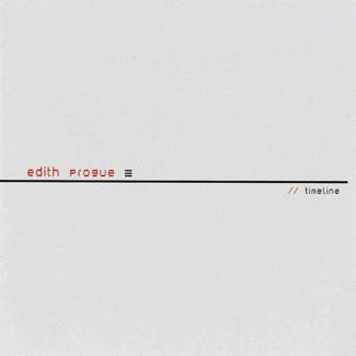 EDITH PROGUE Timeline LP