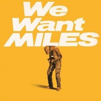 MILES DAVIS We Want Miles 2LP