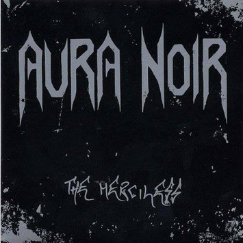 AURA NOIR The Merciless Lp LP