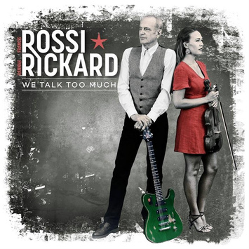 ROSSI RICKARD We Talk Too Much LP