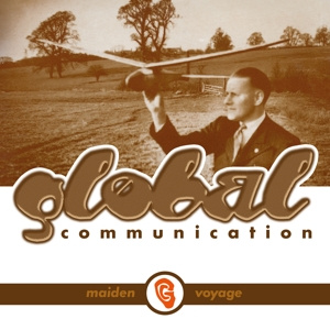 GLOBAL COMMUNICATION Maiden Voyage 12in MOV