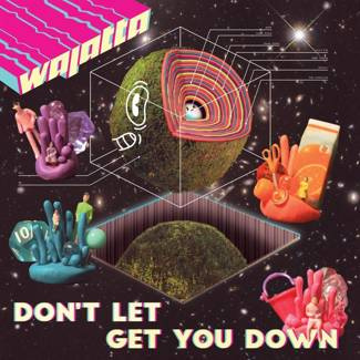 WAJATTA Don’t Let Get You Down 2LP