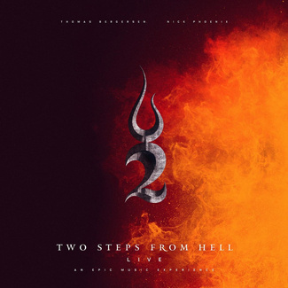 TWO STEPS FROM HELL & THOMAS BERGERSEN & NICK PHOE Live - An Epic Music Experience 3LP