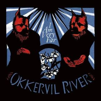 OKKERVIL RIVER I Am Very Far Lp LP