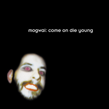 MOGWAI Come On Die Young 2LP