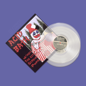 ACID BATH When The Kite String Pops 2LP Clear