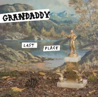 GRANDADDY Last Place LP