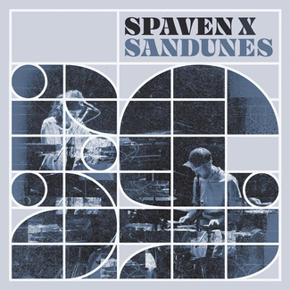 RICHARD SPAVEN & SANDUNES Spaven x Sandunes LP