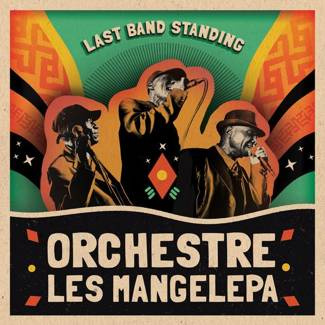 ORCHESTRE LES MANGELEPA Last Band Standing LP