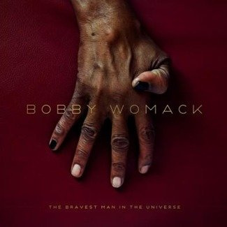 WOMACK, BOBBY The Bravest Man In The Universe LP